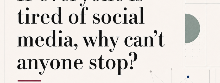 If everyone is tired of social media, why can't anyone stop?