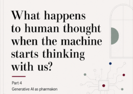 What happens to human thought when the machine starts thinking with us?